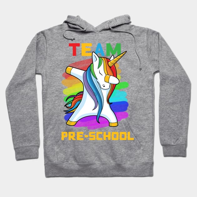 Team PRE-SCHOOL Unicorn Dabbing Gift Back To School Hoodie by johnbbmerch